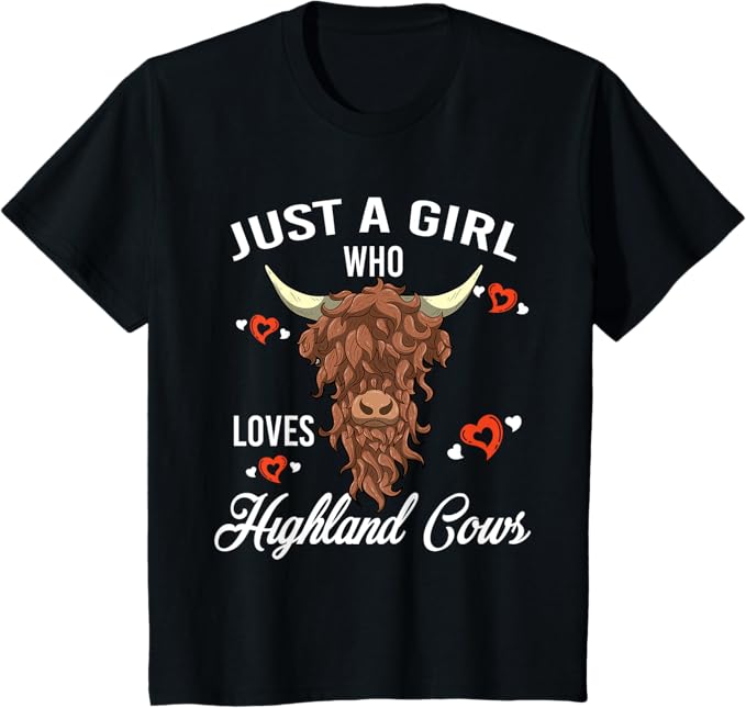 Just A Girl Who Loves Highland Cows T Shirt